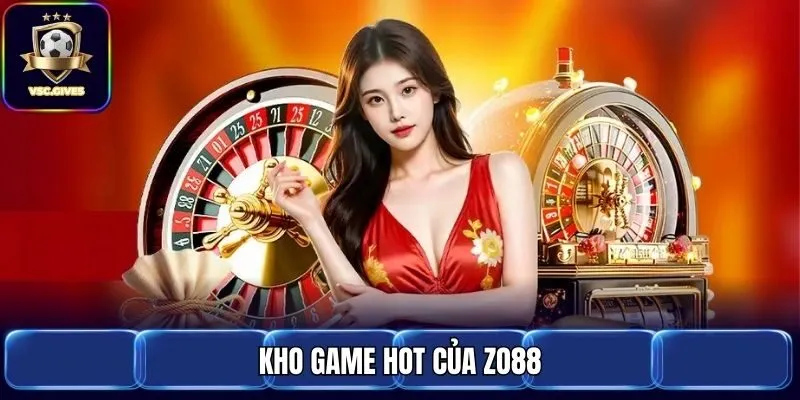 Kho game hot của Zo88