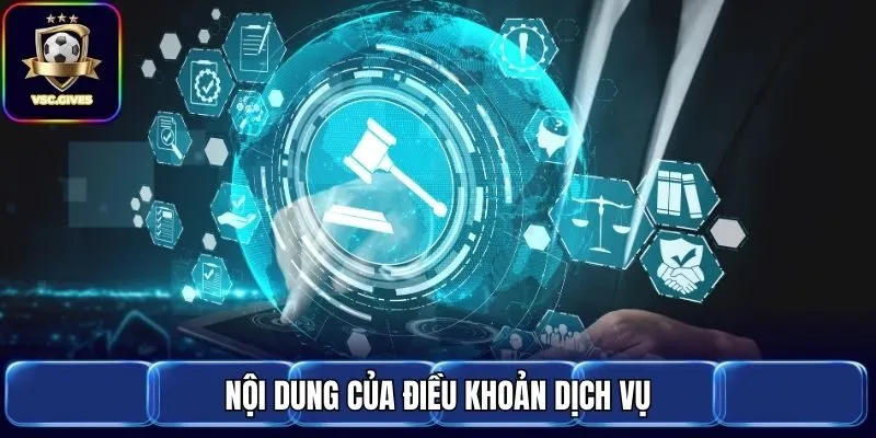 Nội dung của điều khoản dịch vụ