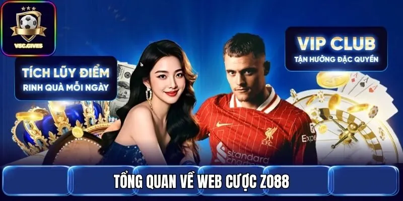 Tổng quan về web cược Zo88
